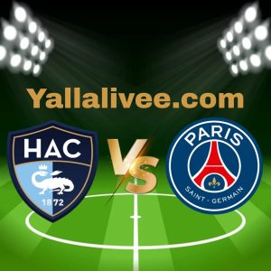 يلا لايف-بث مباشر مباراة باريس سان جيرمان و لوهافر في الدوري الفرنسي