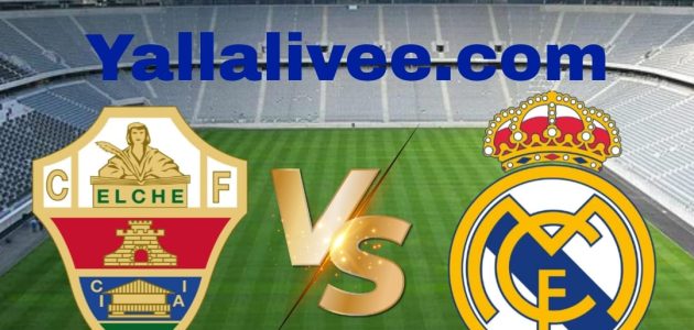 يلا لايف-بث مباشر مباراة  إلتشي و ريال مدريد بتاريخ 2025-11-23 في دوري إسبانيا, الدوري الإسباني